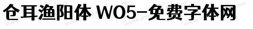 仓耳渔阳体 WO5字体转换